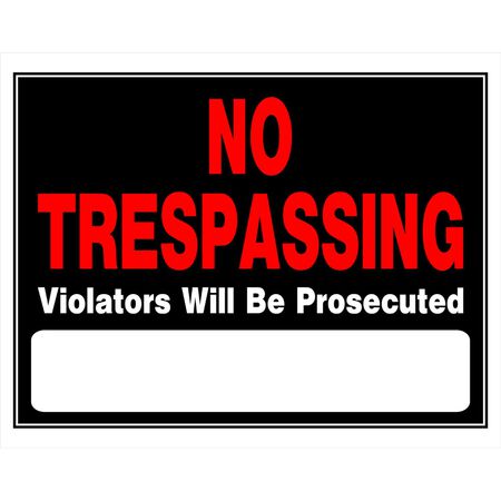 HILLMAN English Black No Trespassing Sign 15 in. H X 19 in. W
