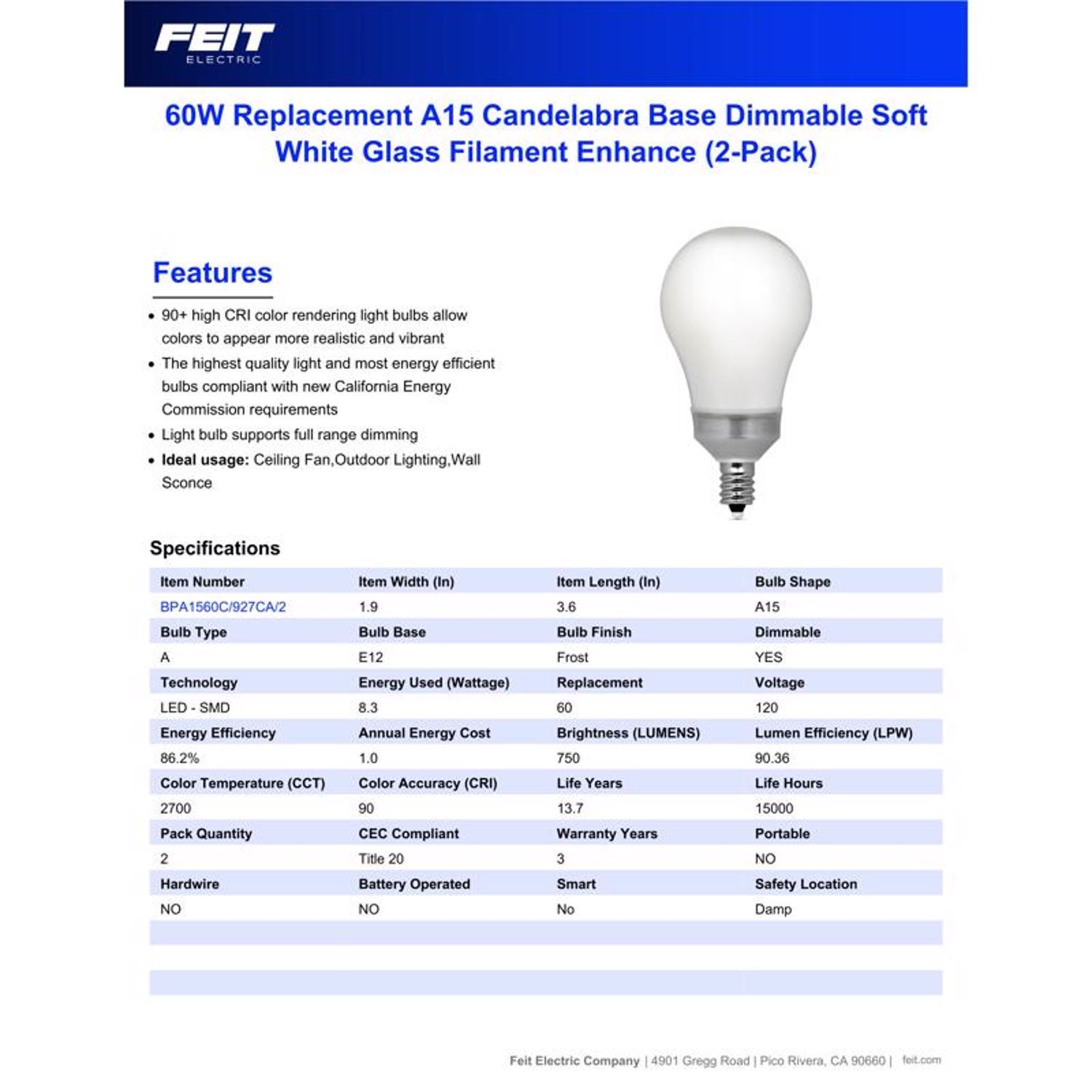 Feit Enhance A15 E12 (Candelabra) LED Bulb Soft White 60 Watt Equivalence 2 pk