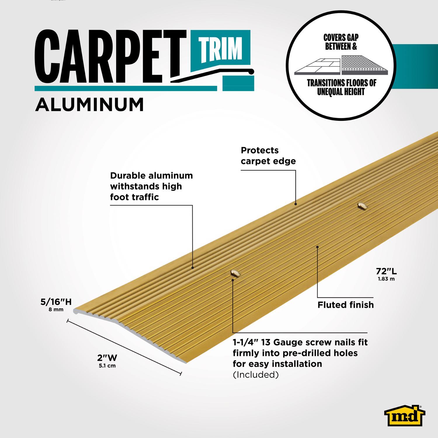 M-D Building Products 0.375 in. H X 2 in. W X 72 in. L Satin Brass Aluminum Carpet Trim