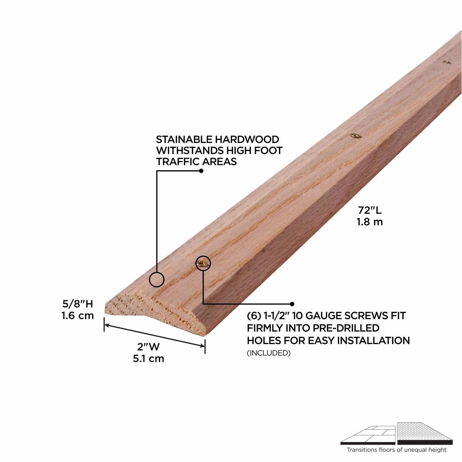 M-D Building Products.88 in. H X 2 in. W X 72 in. L Unfinished Unfinished Hardwood Carpet Trim