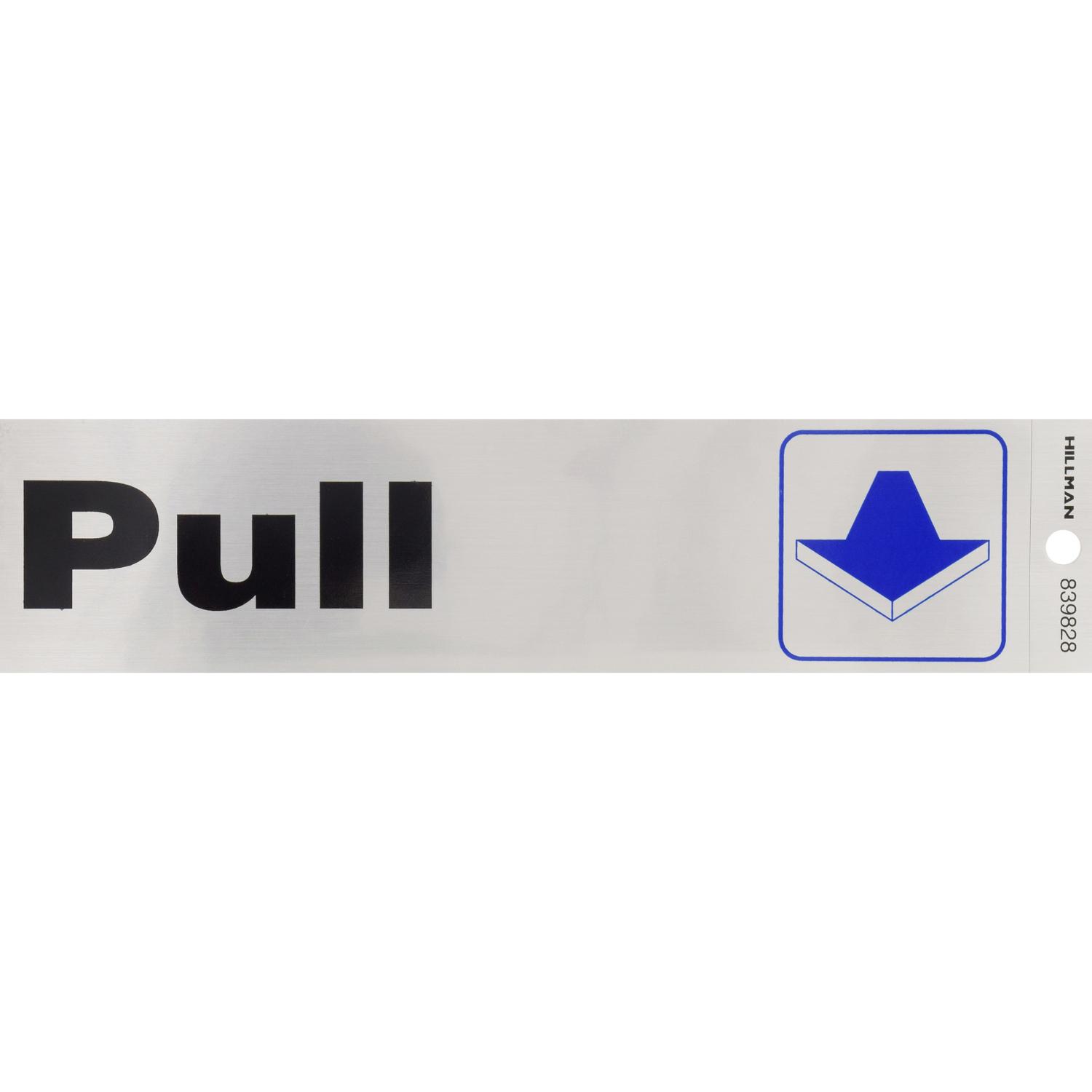 HILLMAN English Silver Push/Pull Decal 2 in. H X 8 in. W