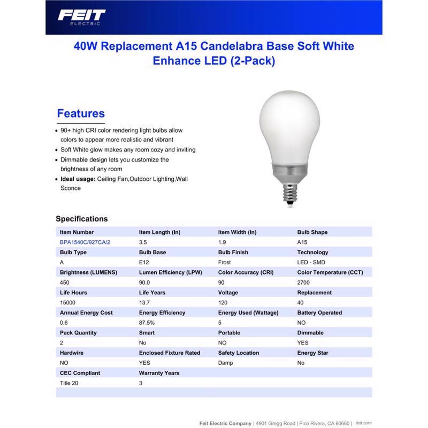 Feit Enhance A15 E12 (Candelabra) LED Bulb Soft White 40 Watt Equivalence 2 pk