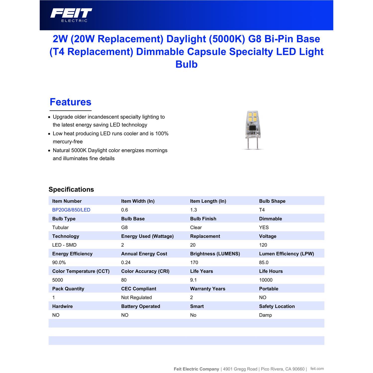 Feit T4 G8 LED Bulb Daylight 20 Watt Equivalence 1 pk