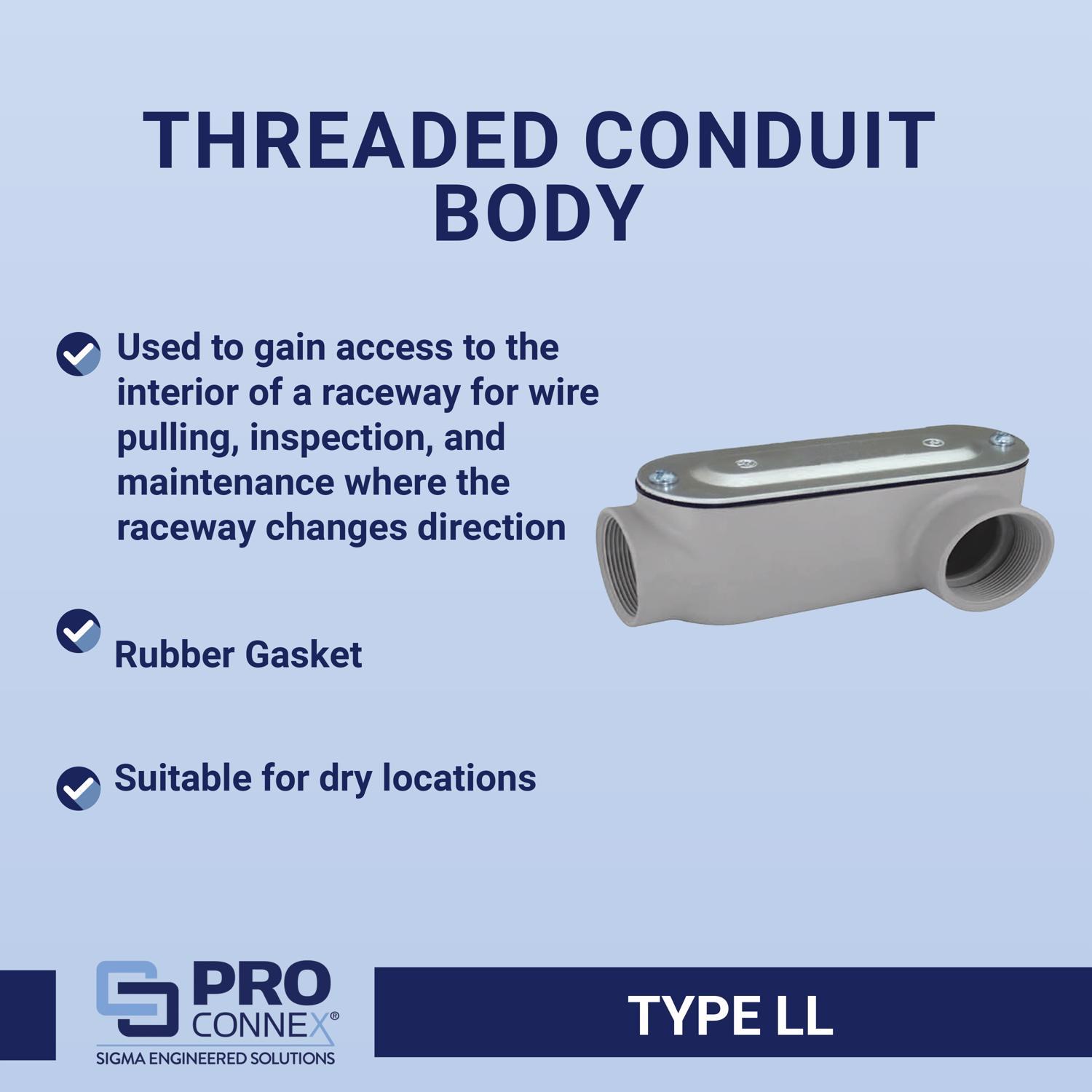 Sigma Engineered Solutions ProConnex 1/2 in. D Die-Cast Aluminum Conduit Body For Rigid 1 pk