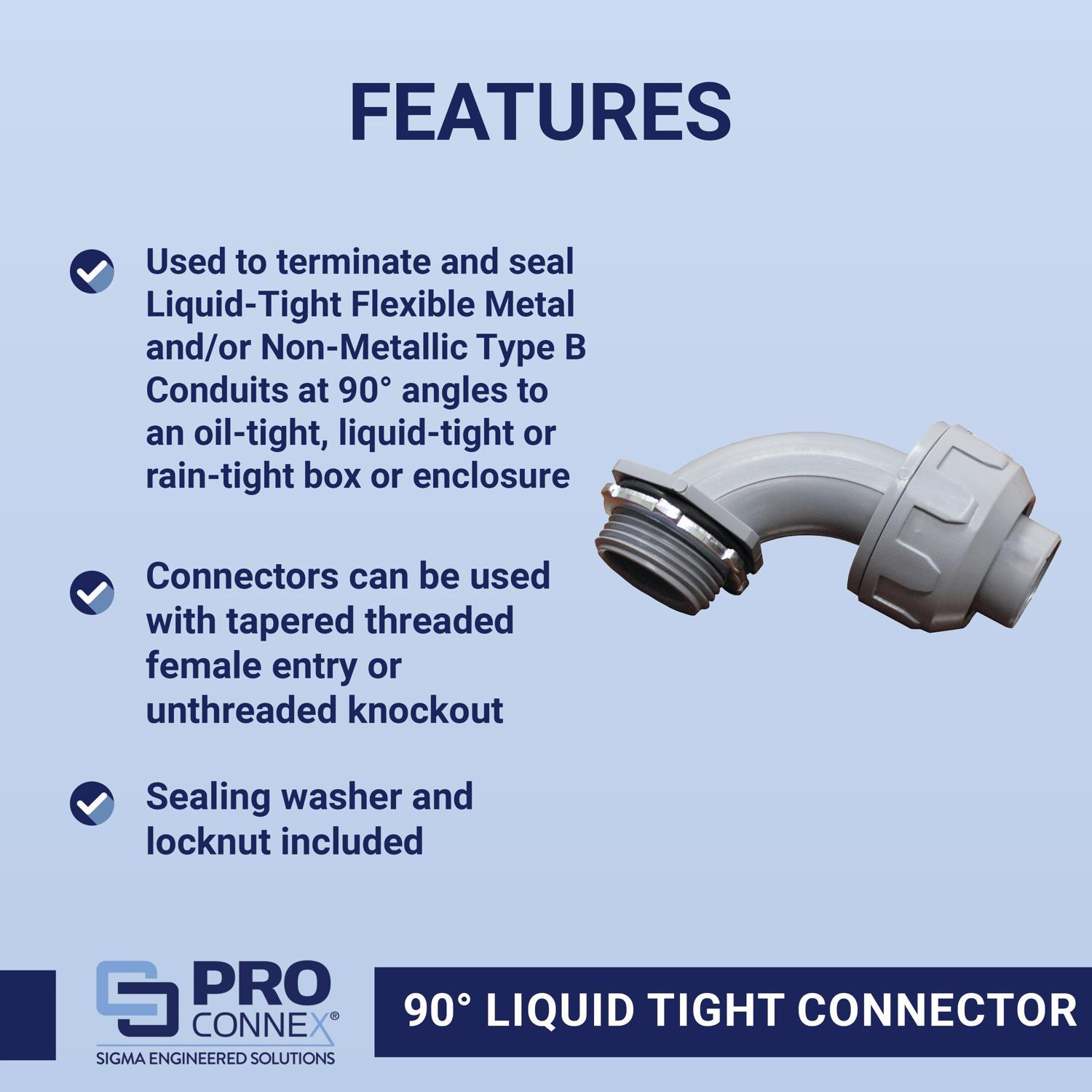 Sigma Engineered Solutions ProConnex 3/4 in. D Plastic 90 Degree Connector For Liquid Tight 1 pk